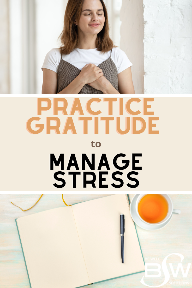 Practical Ways On How To Relieve Stress Through Gratefulness - Thrive Global
